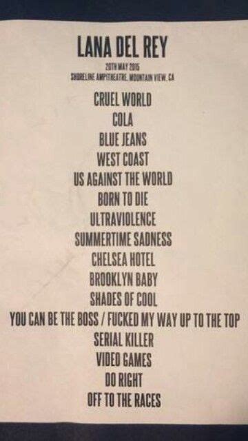 lana del rey concert song list|Heres the full setlist that Lana Del Rey would have。